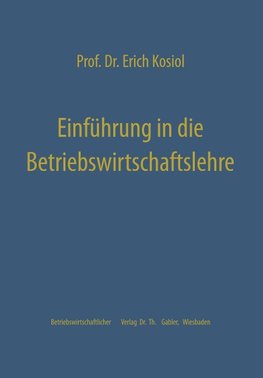 Einführung in die Betriebswirtschaftslehre