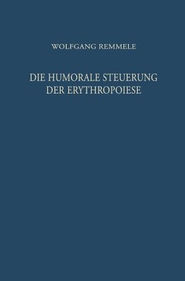 Die Humorale Steuerung der Erythropoiese