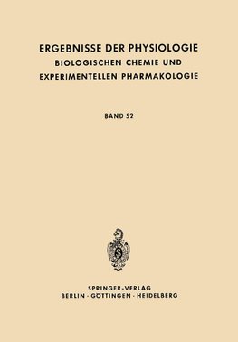 Ergebnisse der Physiologie Biologischen Chemie und Experimentellen Pharmakologie