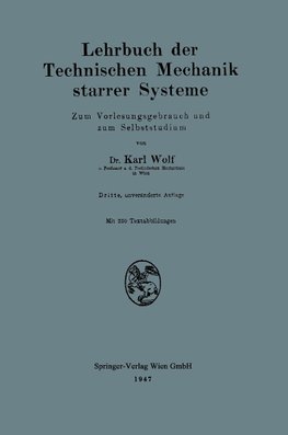 Lehrbuch der Technischen Mechanik starrer Systeme