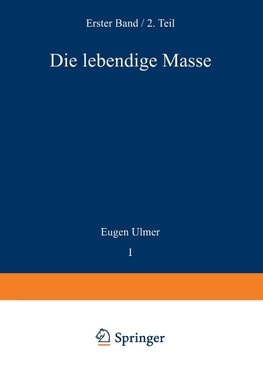 Die Lebendige Masse