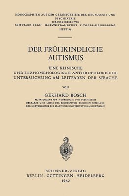 Der Frühkindliche Autismus