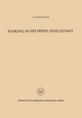 Führung in der freien Gesellschaft