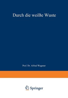 Durch die weiße Wüste