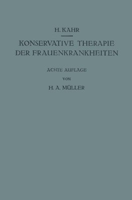 Konservative Therapie der Frauenkrankheiten