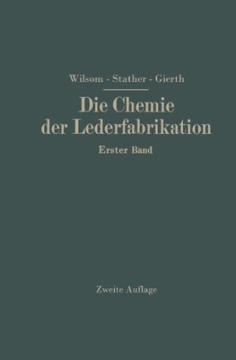 Die Chemie der Lederfabrikation