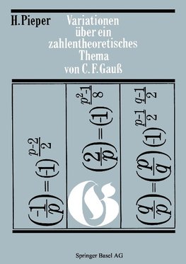 Variationen über ein zahlentheoretisches Thema von Carl Friedrich Gauss