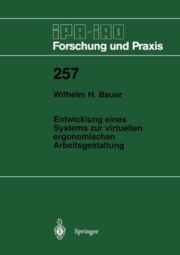 Entwicklung eines Systems zur virtuellen ergonomischen Arbeitsgestaltung