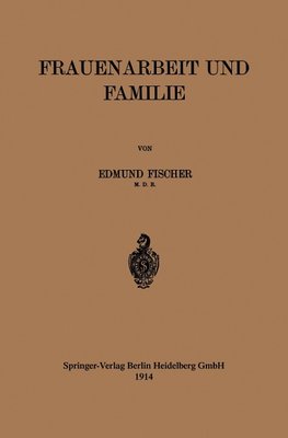 Frauenarbeit und Familie