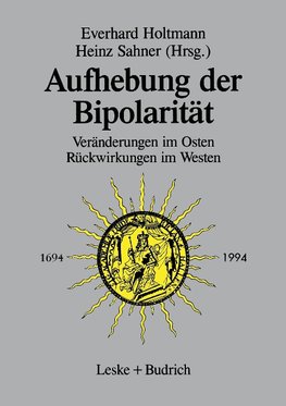 Aufhebung der Bipolarität -