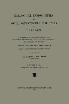 Katalog der Handschriften der Königl. Öffentlichen Bibliothek zu Dresden