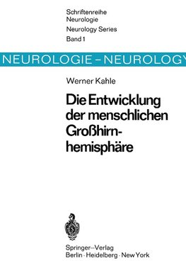 Die Entwicklung der menschlichen Großhirnhemisphäre