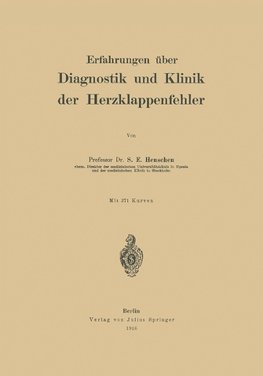 Erfahrungen über Diagnostik und Klinik der Herzklappenfehler