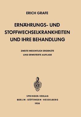 Ernährungs- und Stoffwechselkrankheiten und ihre Behandlung