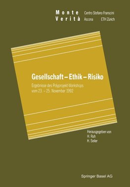 Gesellschaft - Ethik - Risiko