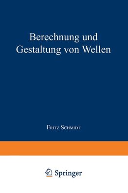 Berechnung und Gestaltung von Wellen