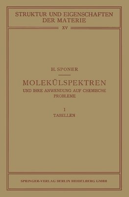 Molekülspektren und ihre Anwendung auf Chemische Probleme