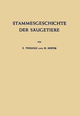 Stammesgeschichte der Säugetiere