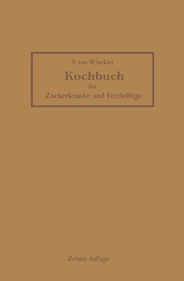 Kochbuch für Zuckerkranke und Fettleibige