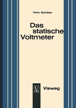 Das statische Voltmeter