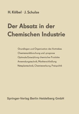 Der Absatz in der Chemischen Industrie