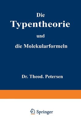 Die Typentheorie und die Molekularformeln