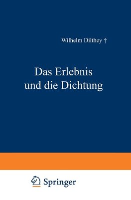 Das Erlebnis und die Dichtung