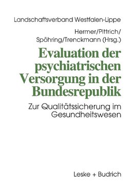 Evaluation der psychiatrischen Versorgung in der Bundesrepublik