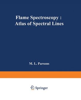 Flame Spectroscopy: Atlas of Spectral Lines