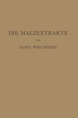 Die Malzextrakte