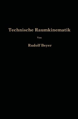 Technische Raumkinematik