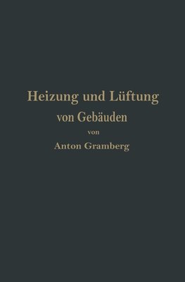 Heizung und Lüftung von Gebäuden