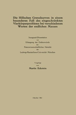 Die Hillschen Grenzkurven in einem besonderen Fall des eingeschränkten Vierkörperproblems bei verschiedenen Werten der endlichen Massen