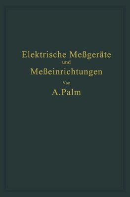 Elektrische Meßgeräte und Meßeinrichtungen