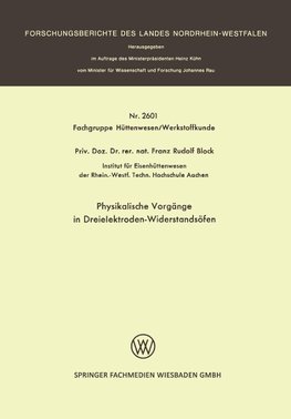 Physikalische Vorgänge in Dreielektroden-Widerstandsöfen