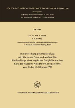 Die Erforschung des Insektenflugs mit Hilfe neuer Fang- und Messgeräte: Blattlausfänge einer englischen Saugfalle aus dem Park des Museums Alexander Koenig in Bonn vom 10. bis 31. Oktober 1961