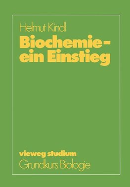 Biochemie - ein Einstieg