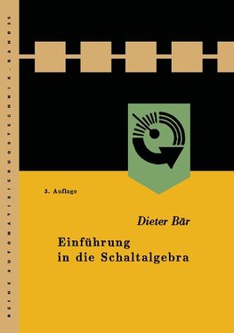 Einführung in die Schaltalgebra