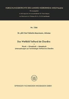 Das Weltbild Teilhard de Chardins