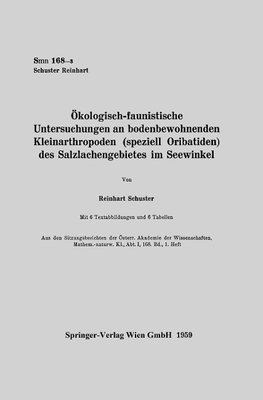 Ökologisch-faunistische Untersuchungen an bodenbewohnenden Kleinarthropoden (speziell Oribatiden) des Salzlachengebietes im Seewinkel