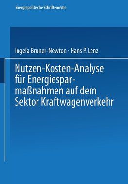 Nutzen-Kosten-Analyse für Energiesparmaßnahmen auf dem Sektor Kraftwagenverkehr