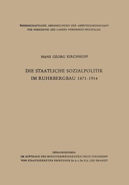 Die staatliche Sozialpolitik im Ruhrbergbau 1871-1914