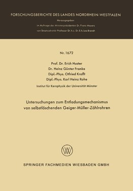 Untersuchungen zum Entladungsmechanismus von selbstlöschenden Geiger-Müller-Zählrohren