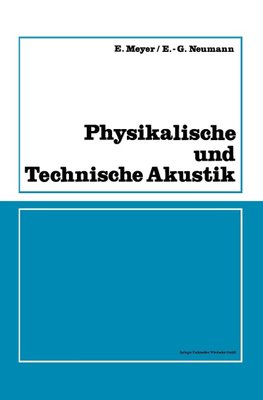 Physikalische und Technische Akustik