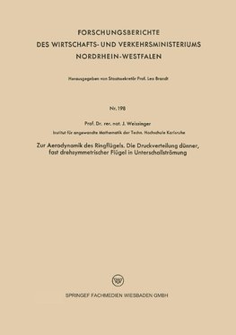 Zur Aerodynamik des Ringflügels. Die Druckverteilung dünner, fast drehsymmetrischer Flügel in Unterschallströmung