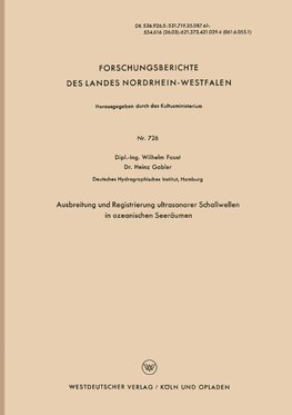 Ausbreitung und Registrierung ultrasonorer Schallwellen in ozeanischen Seeräumen