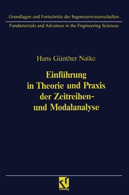 Einführung in Theorie und Praxis der Zeitreihen- und Modalanalyse