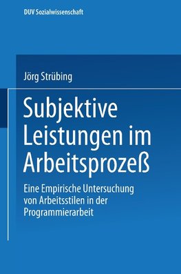 Subjektive Leistungen im Arbeitsprozeß