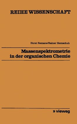 Massenspektrometrie in der organischen Chemie