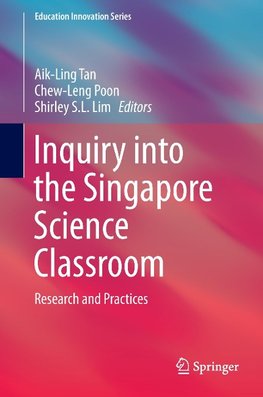 Inquiry into the Singapore Science Classroom